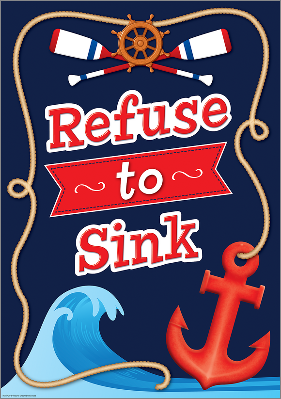 Refuse to Sink Positive Poster
