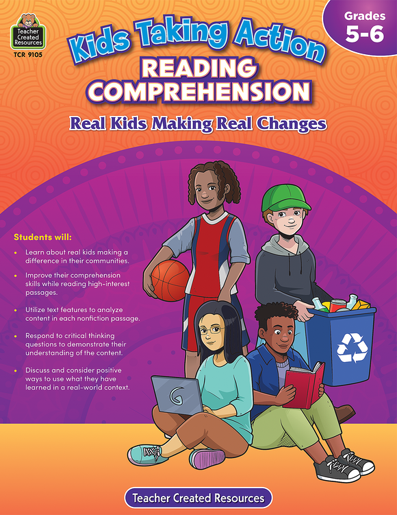 Kids Taking Action: Reading Comprehension (Gr. 5–6)