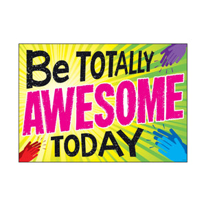 Be Totally Awesome Poster