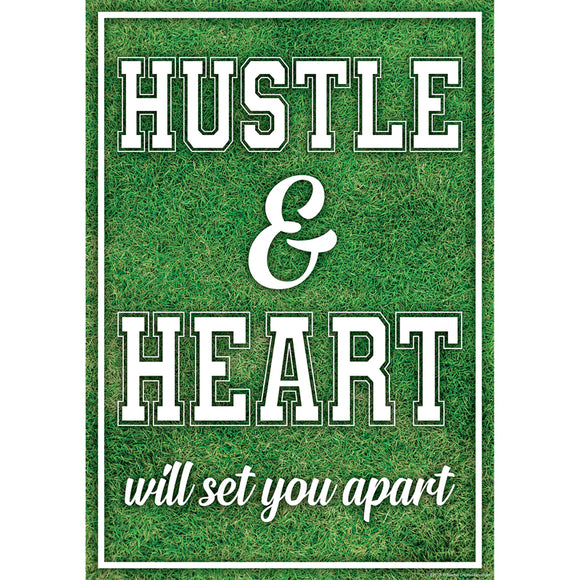 HUSTLE & HEART WILL SET YOU APART POSITIVE POSTER