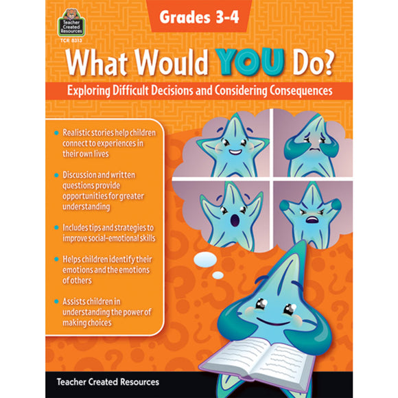 What Would You Do Gr 3-4